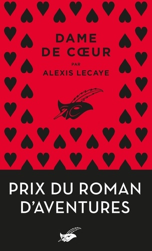 lecaye-alexis-dame-de-coeur-prix-du-roman-d-aventures_0