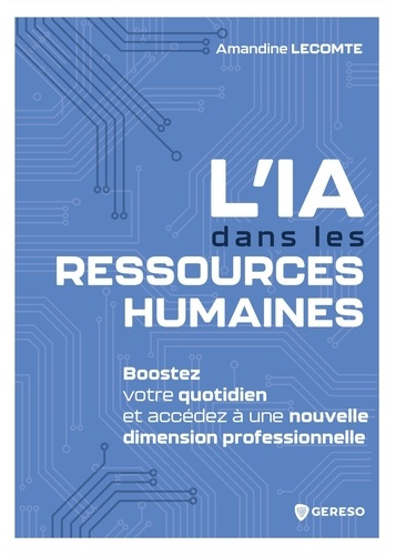 lecomte-amandine-l-ia-dans-les-ressources-humaines-apports-enjeux-et-avenir_0