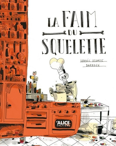 lecomte-barroux-la-faim-du-squelette_0