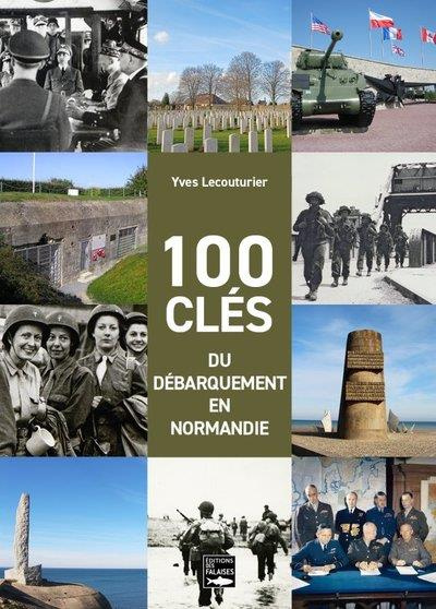 lecouturier-yves-3b-martin-helene-100-cles-du-debarquement_0