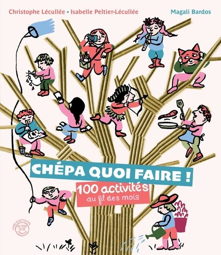 lecullee-christophe-peltier-lecullee-is-chepa-quoi-faire-100-activites-au-fil-des-mois_0