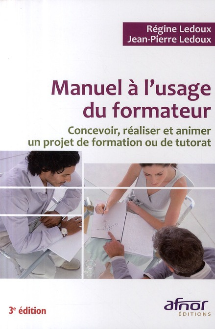 ledoux-regine-ledoux-jean-pierre-manuel-a-l-usage-du-formateur-concevoir-realiser-et-animer-un-projet-de-formation-ou-de-tutorat_0
