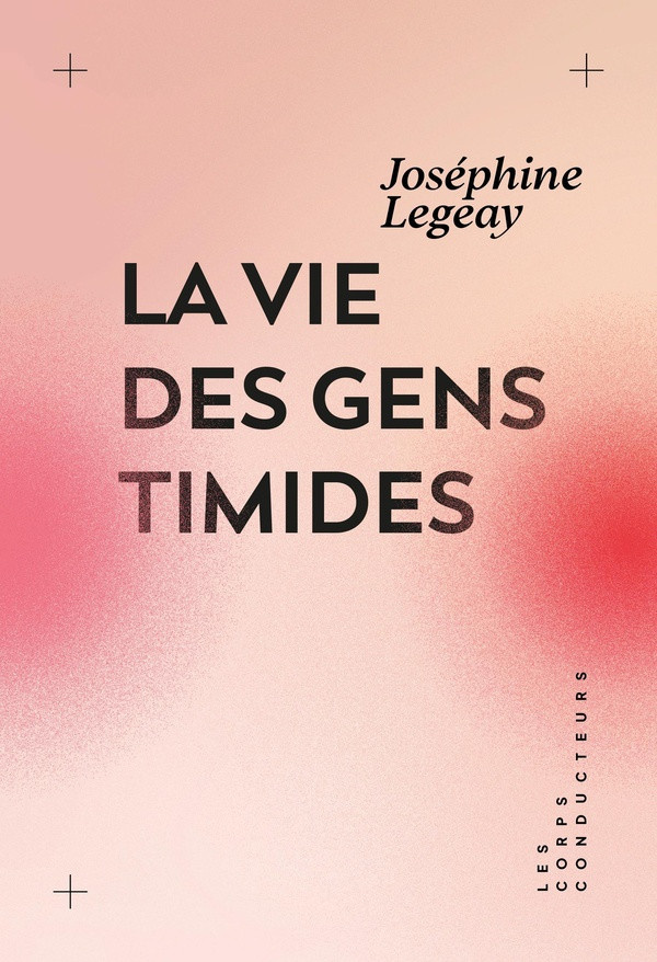 legeay-josephine-la-vie-des-gens-timides_0