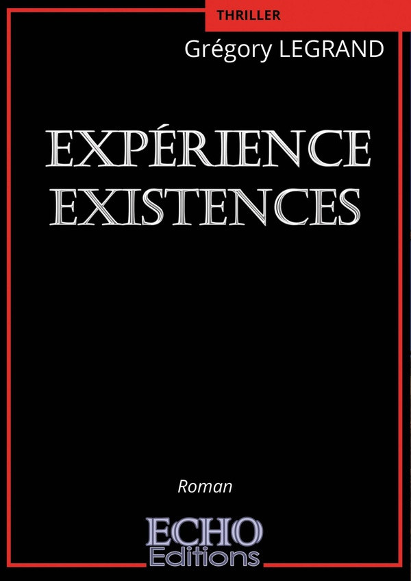 legrand-gregory-experience-existences_0