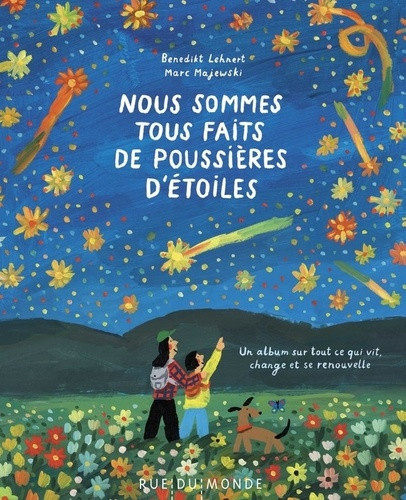 lehnert-benedikt-majewski-marc-nous-sommes-tous-faits-de-poussieres-d-etoiles_0