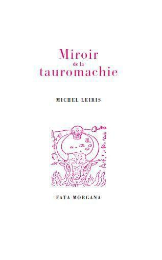 leiris-masson-miroir-de-la-tauromachie_0