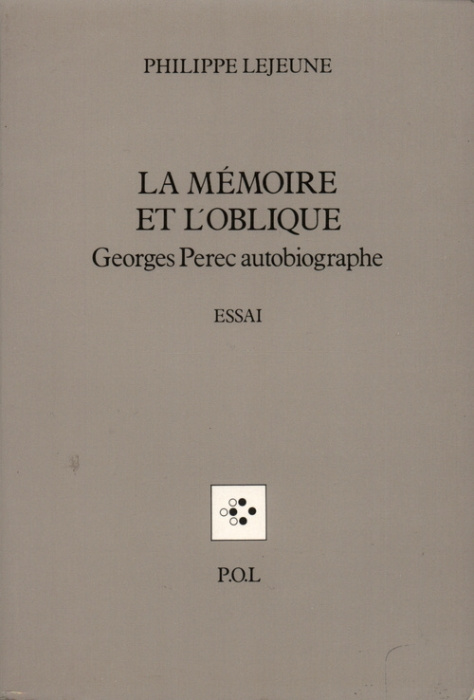 lejeune-philippe-la-memoire-et-l-oblique-georges-perec-autobiographe_0