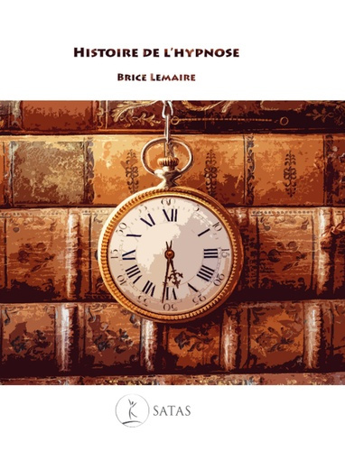 lemaire-brice-3b-elman-larry-histoire-de-l-hypnose_0