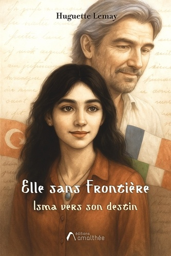 lemay-huguette-elle-sans-frontiere-isma-vers-son-destin_0