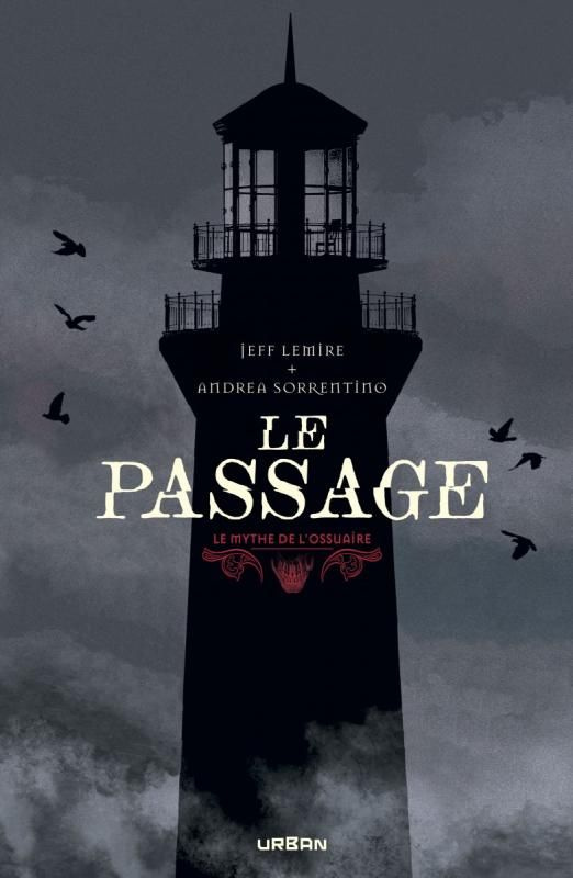 lemire-jeff-le-mythe-de-l-ossuaire-le-passage_0