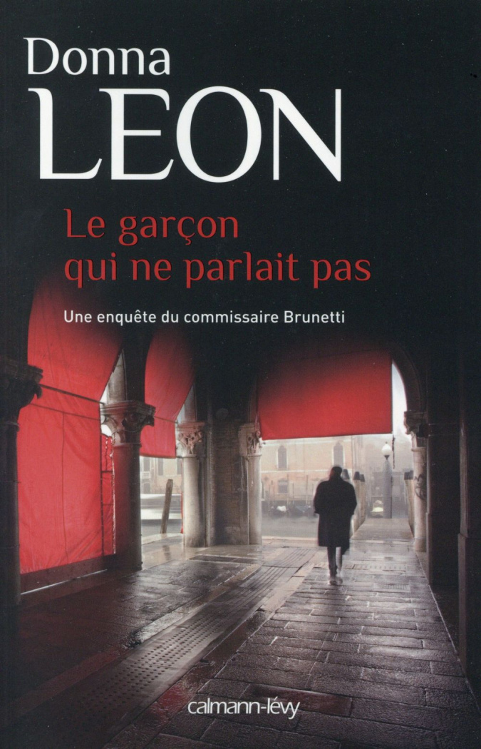 leon-donna-le-garcon-qui-ne-parlait-pas-une-enquete-du-commissaire-brunetti-une-enquete-du-commissaire-brunet_0