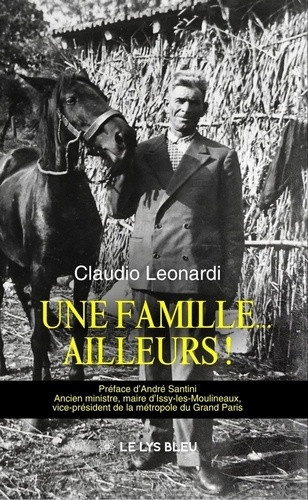 leonardi-claudio-santini-andre-une-famille-ailleurs_0