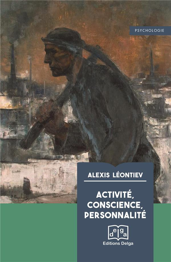 leontiev-alexis-activite-conscience-personnalite_0