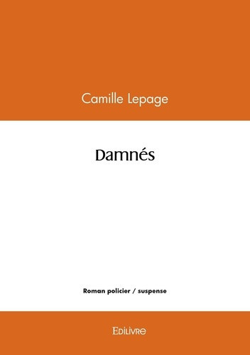 lepage-camille-damnes_0