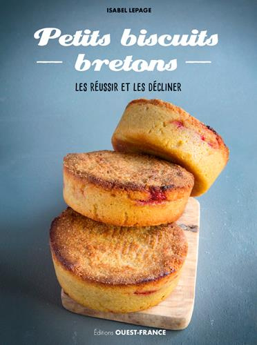 lepage-isabel-petits-biscuits-bretons-les-reussir-et-les-decliner_0