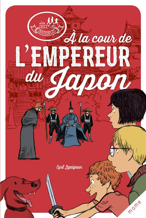 lepeigneux-cyril-3b-marilleau-alban-a-la-cour-de-l-empereur-du-japon_0