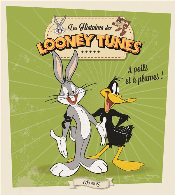 lepetit-emmanuelle-les-histoires-des-looney-tunes-a-poil-et-a-plume_0