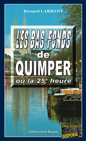 les-bas-fonds-de-quimper-ou-la-25e-heure_0