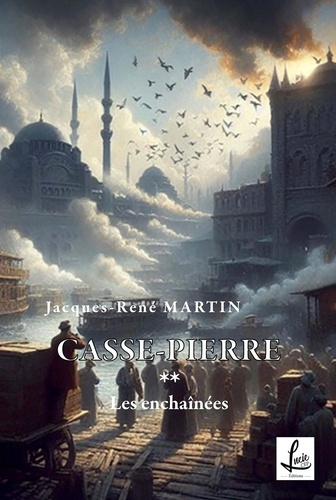 les-enchainees-casse-pierre_0