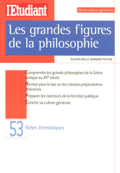 Dhilly Les grandes figures de la philosophie. Les grands philosophes de la ...
