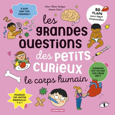les-grandes-questions-des-petits-curieux-le-corps-humain_0