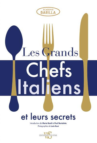 les-grands-chefs-italiens-et-leurs-secrets_0