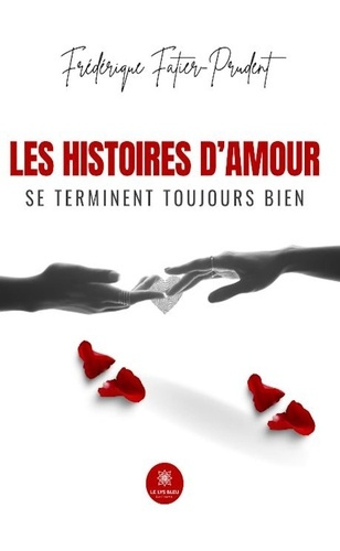 les-histoires-d-amour-se-terminent-toujours-bien_0