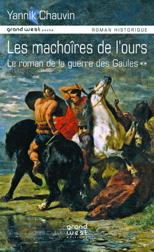 les-machoires-de-l-ours-roman-de-la-guerre-des-gaules-t2_0