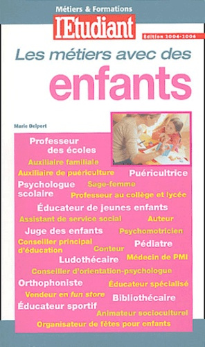 les-metiers-avec-des-enfants-edition-2004_0