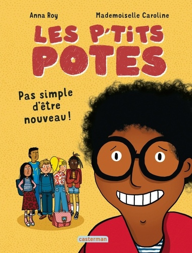 les-p-tits-potes-pas-simple-d-etre-le-nouveau_0