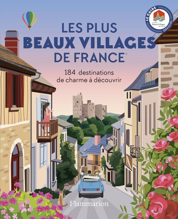 les-plus-beaux-villages-de-france-les-plus-beaux-villages-de-france-180-destinations-de-charme-a-decouvrir_0
