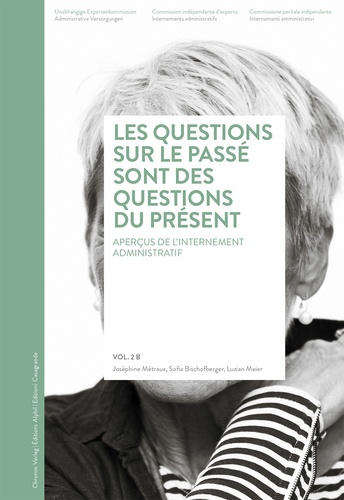 les-questions-sur-le-passe-sont-des-questions-du-present-apercus-de-l-internement-administratif_0
