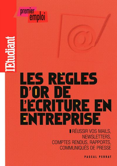 les-regles-d-or-de-l-ecriture-en-entreprise_0