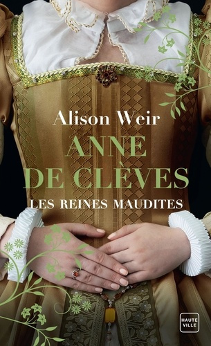 les-reines-maudites-t4-anne-de-cleves-le-portrait-d-une-princesse_0