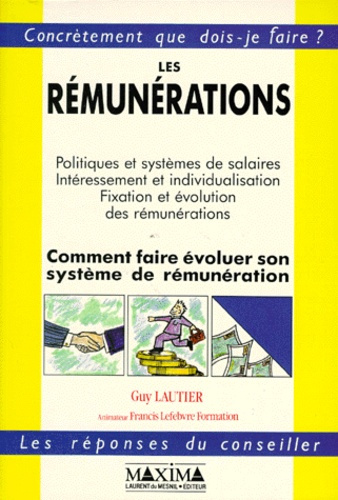 les-remunerations-comment-faire-evoluer-son-systeme-de-remuneration-politiques-et-systemes-de-sal_0