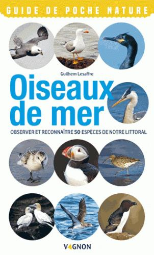 lesaffre-guilhem-oiseaux-de-mer-observer-et-reconnaitre-50-especes-de-notre-littoral_0