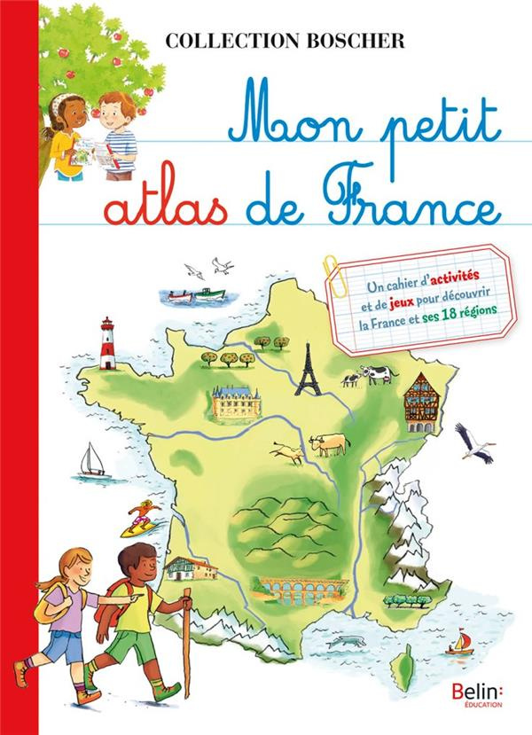 lesage-aude-3b-rodriguez-beatrice-mon-petit-atlas-de-france_0