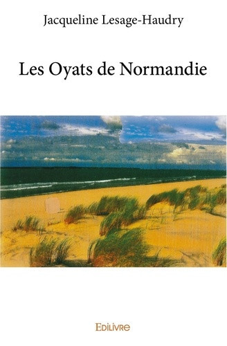 lesage-haudry-jacqueline-les-oyats-de-normandie_0