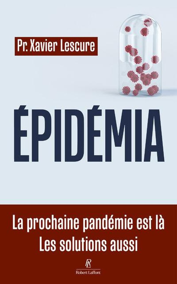 lescure-xavier-epidemia-ces-maladies-qui-nous-attendent_0