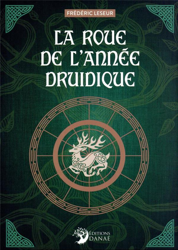 leseur-frederic-la-roue-de-l-annee-druidique_0