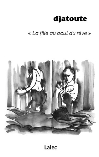 lesniak-alexandre-djatoute-la-fille-au-bout-du-reve_0