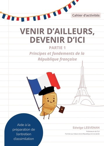 lesvenan-edwige-venir-d-ailleurs-devenir-d-ici-partie-1-principes-et-fondements-de-la-republique-francaise_0