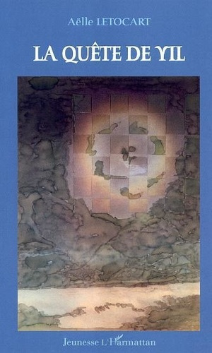 letocart-aelle-la-quete-de-yil_0