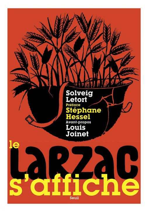 letort-solveig-3b-hessel-stephane-3b-joinet-louis-le-larzac-s-affiche_0