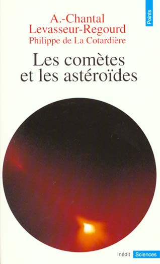 levasseur-regourd-anny-chantal-3b-la-cotardiere-phi-les-cometes-et-les-asteroides_0