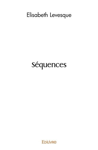 levesque-elisabeth-sequences_0