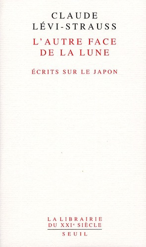 levi-strauss-claude-3b-kawada-junzo-l-autre-face-de-la-lune-ecrits-sur-le-japon_0