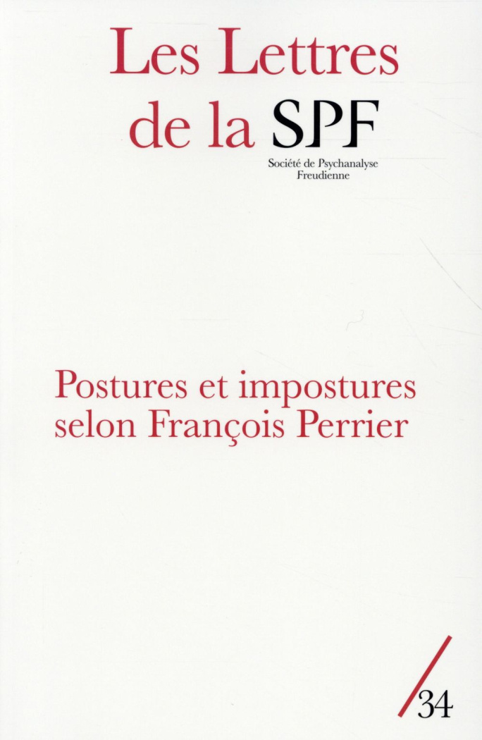 levy-francois-les-lettres-de-la-societe-de-psychanalyse-freudienne-n-34-2015-postures-et-impostures-selon-franc_0