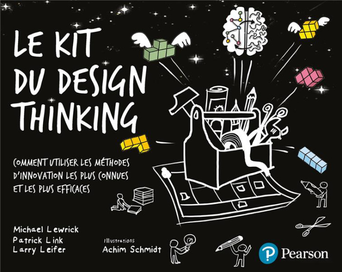 lewrick-michael-3b-link-patrick-3b-leifer-larry-3b-sc-le-kit-du-design-thinking-comment-utiliser-les-methodes-d-innovation-les-plus-connues-et-les-plus-e_0