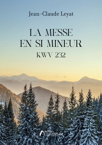 leyat-jean-claude-la-messe-en-si-mineur-kwv-232_0